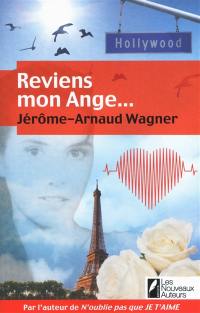 Reviens, mon ange...