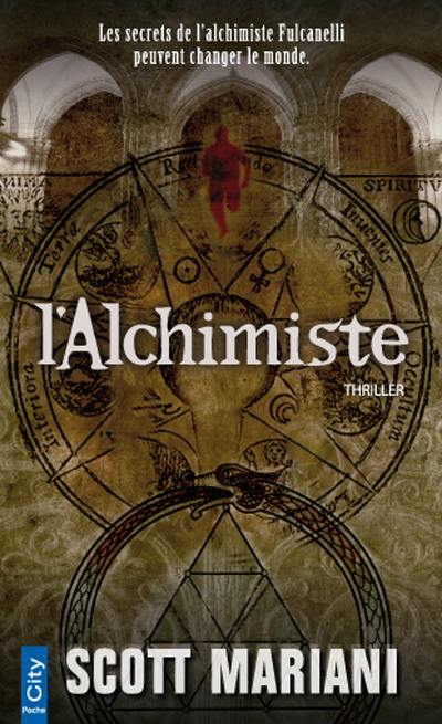 L'alchimiste : thriller