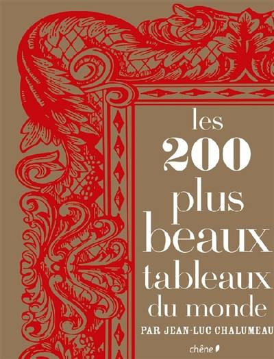 Les 200 plus beaux tableaux du monde