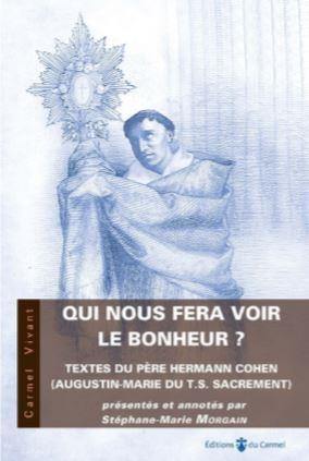 Qui nous fera voir le bonheur ? : sermons et autres textes