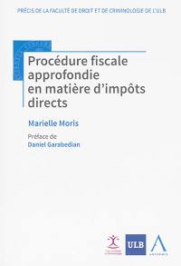 Procédure fiscale approfondie en matière d'impôts directs