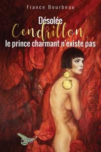 Désolée Cendrillon, le prince charmant n'existe pas : le baiser empoisonné