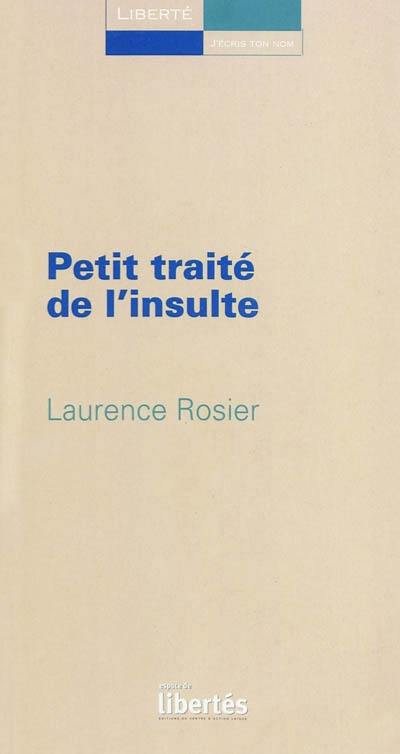 Petit traité de l'insulte