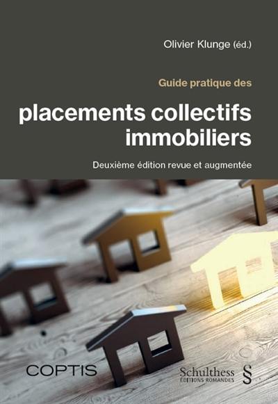 Guide pratique des placements collectifs immobiliers