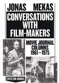 Jonas Mekas Conversations with Filmmakers