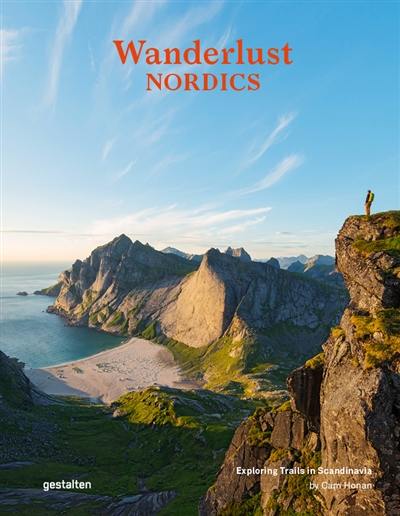 Wanderlust nordics : exploring trails in Scandinavia