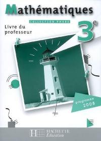 Mathématiques 3e : livre du professeur