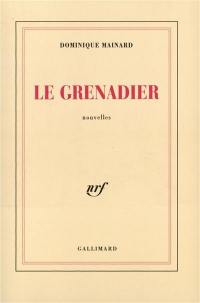 Le grenadier