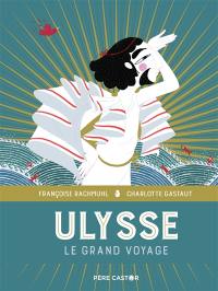 Le grand voyage d'Ulysse