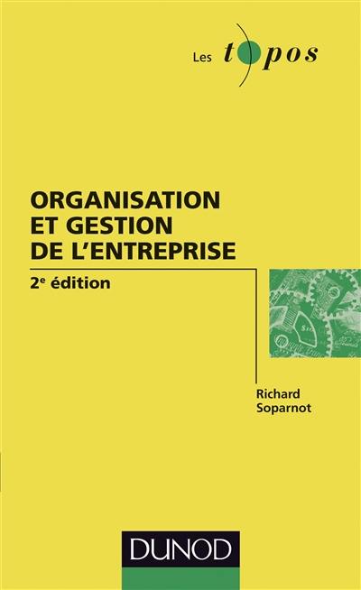 Organisation et gestion de l'entreprise