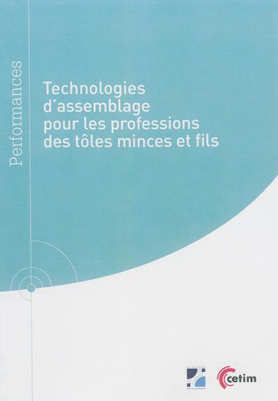 Technologies d'assemblage pour les professions des tôles minces et fils