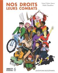 Nos droits, leurs combats