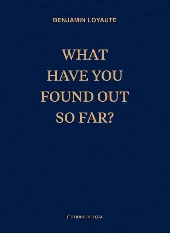 What have you found out so far ?