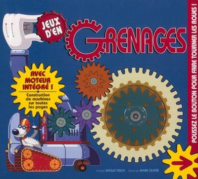 Jeux d'engrenages : construction de machines sur toutes les pages : avec moteur intégré !