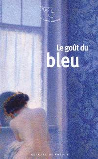 Le goût du bleu