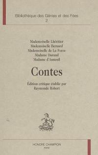 L'âge d'or du conte de fées, 1690-1709. Vol. 2. Le cercle des conteuses. Vol. 2. Contes