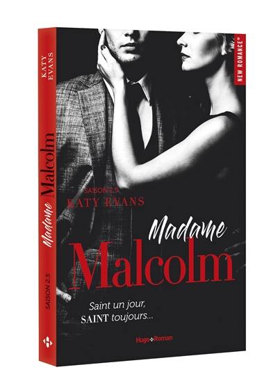 Malcolm le sulfureux. Vol. 2.5. Madame Malcolm