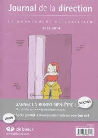 Journal de la direction 2013-2014 : le management au quotidien