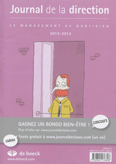 Journal de la direction 2013-2014 : le management au quotidien