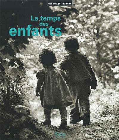 Le temps des enfants