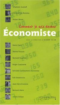 Comment je suis devenu économiste