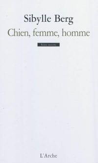 Chien, femme, homme