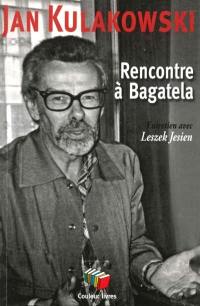 Rencontre à Bagatela : entretiens avec Leszek Jesien