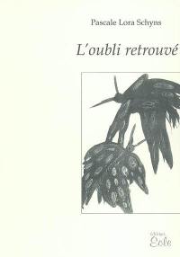 L'oubli retrouvé