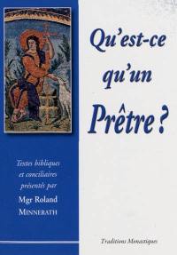 Qu'est-ce qu'un prêtre ?