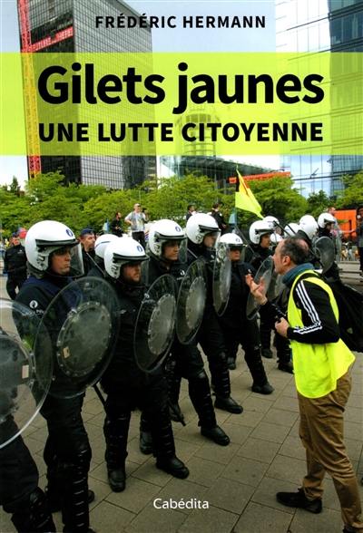 Gilets jaunes : une lutte citoyenne