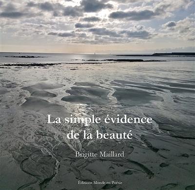 La simple évidence de la beauté