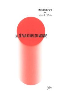 La séparation du monde