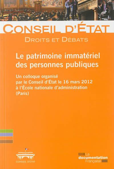 Le patrimoine immatériel des personnes publiques