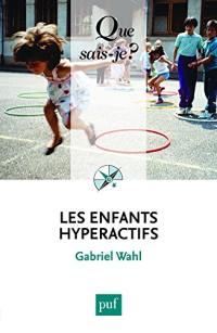 Les enfants hyperactifs