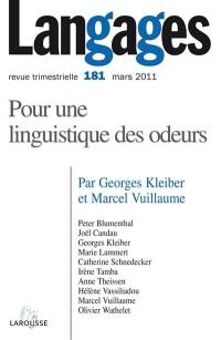 Langages, n° 181. Pour une linguistique des odeurs