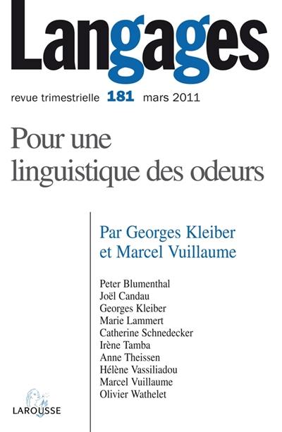 Langages, n° 181. Pour une linguistique des odeurs