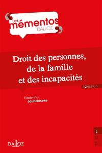 Droit des personnes, de la famille et des incapacités