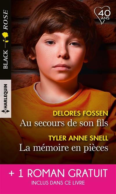 Au secours de son fils. La mémoire en pièces. A l'épreuve du doute