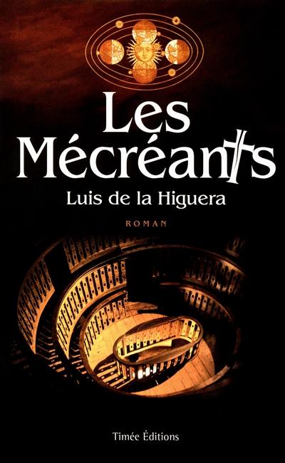 Les mécréants