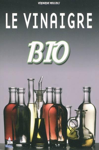 Le vinaigre bio