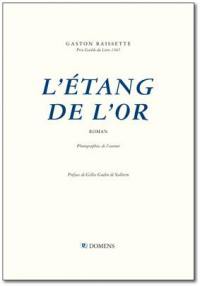 L'étang de l'or