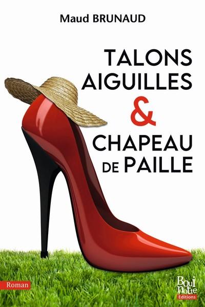 Talons aiguilles & chapeau de paille