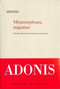 Métamorphoses, migration