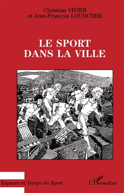 Le sport dans la ville