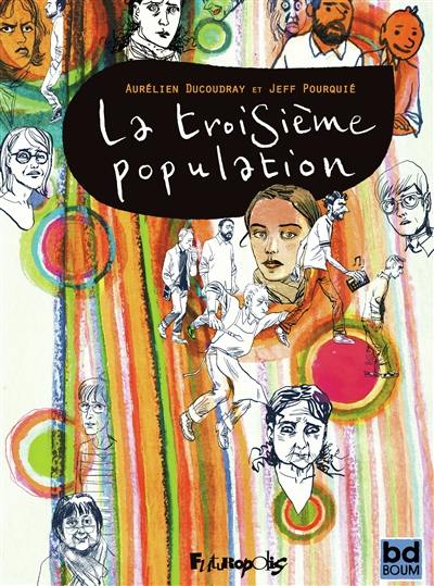 La troisième population