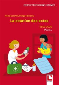 La cotation des actes : 2019-2020