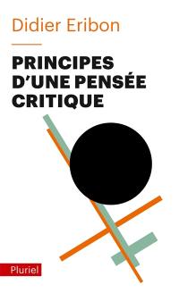 Principes d'une pensée critique