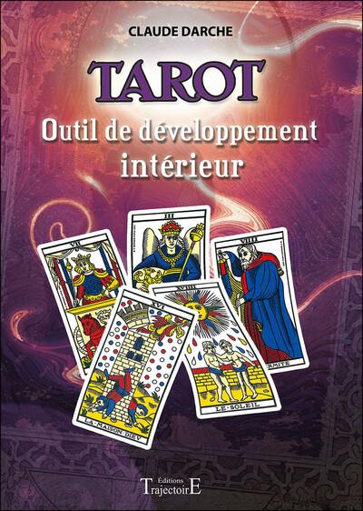 Tarot : outil de développement intérieur