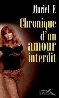 Chronique d'un amour interdit