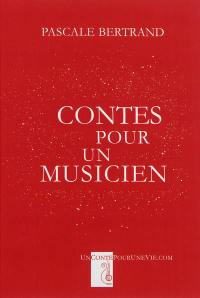 Contes pour un musicien